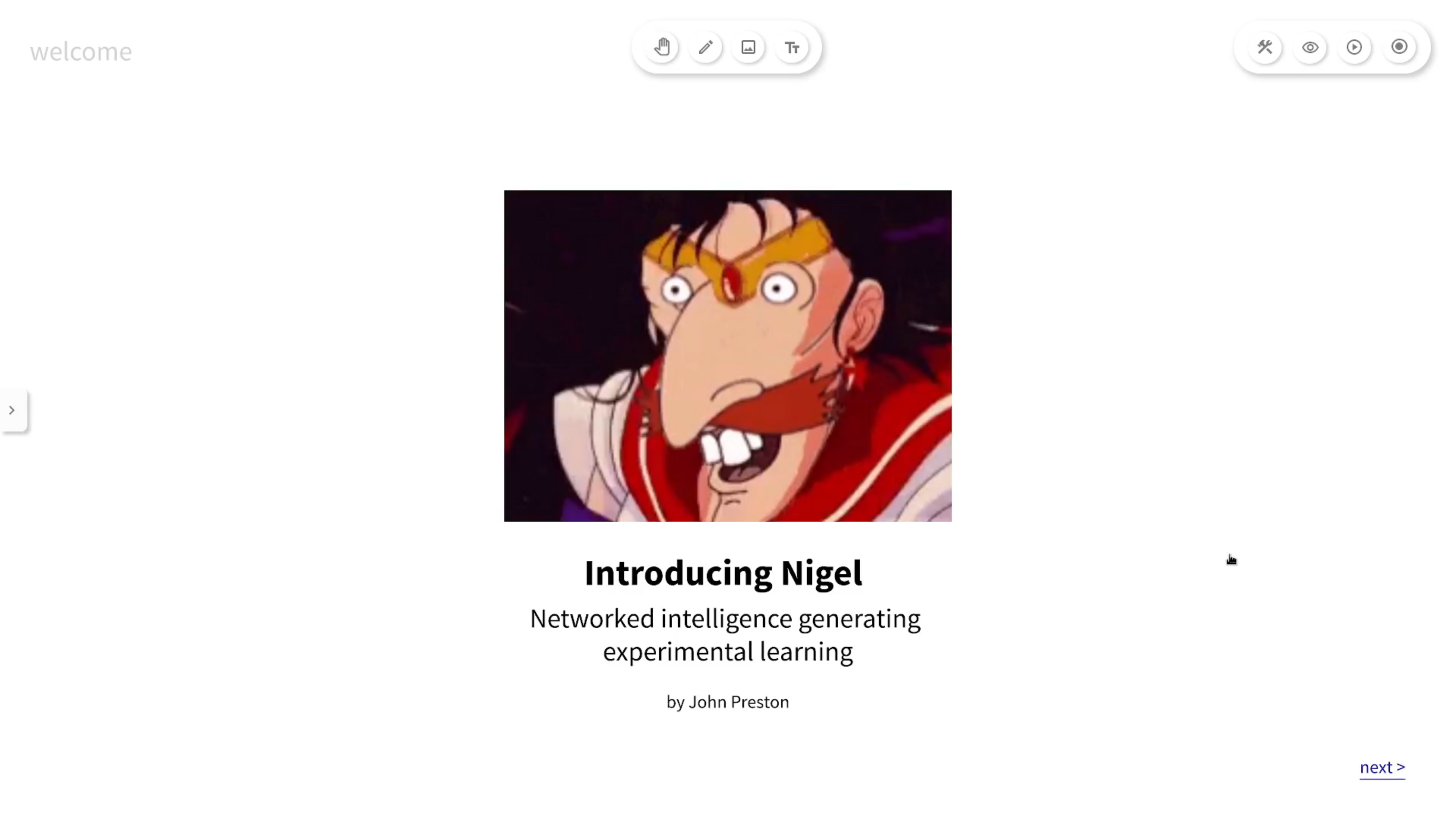 Introducing Nigel